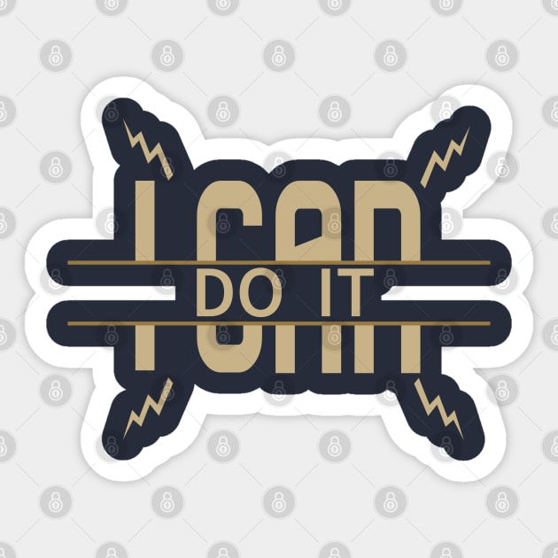 i can do it Sticker by Mr_tee